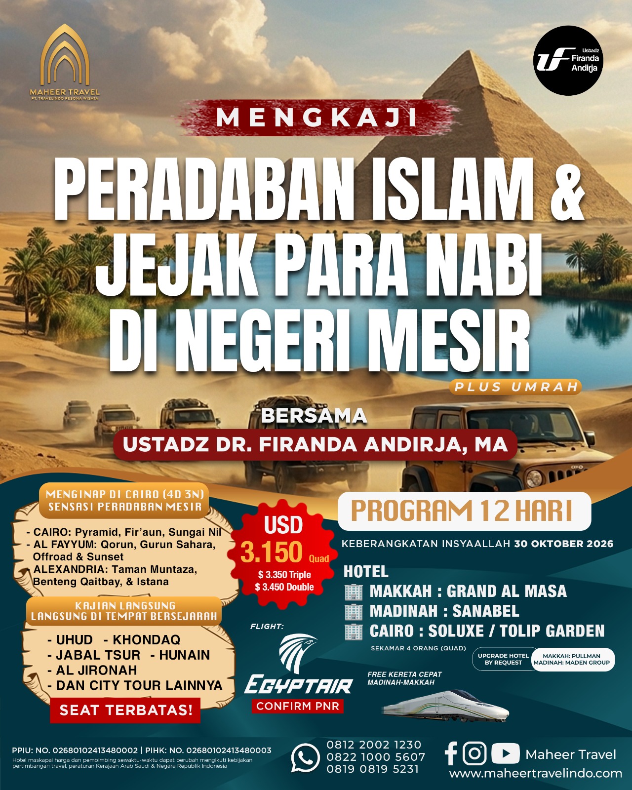 UMRAH PERADABAN ISLAM DAN JEJAK PARA NABI DI NEGERI MESIR 30 OKTOBER