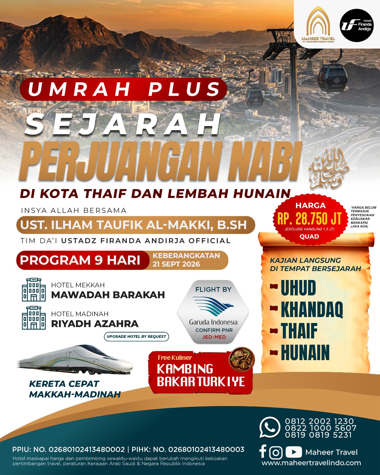 UMRAH PLUS SEJARAH PERJUANGAN NABI DI KOTA THAIF DAN LEMBAH HUNAIN 21 SEPTEMBER