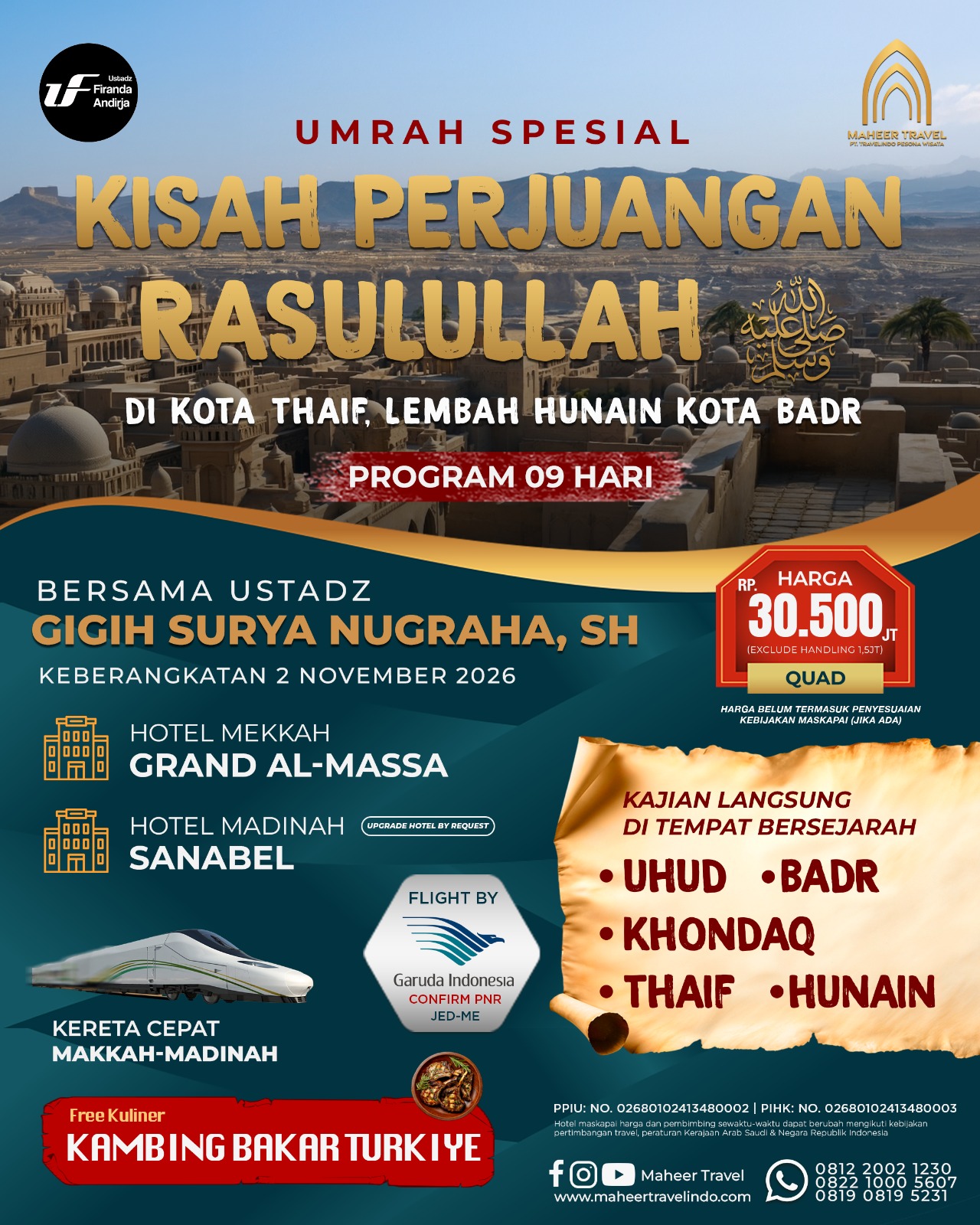 UMRAH KISAH PERJUANGAN RASULULLAH DI KOTA THOIF DAN BADR 02 NOVEMBER
