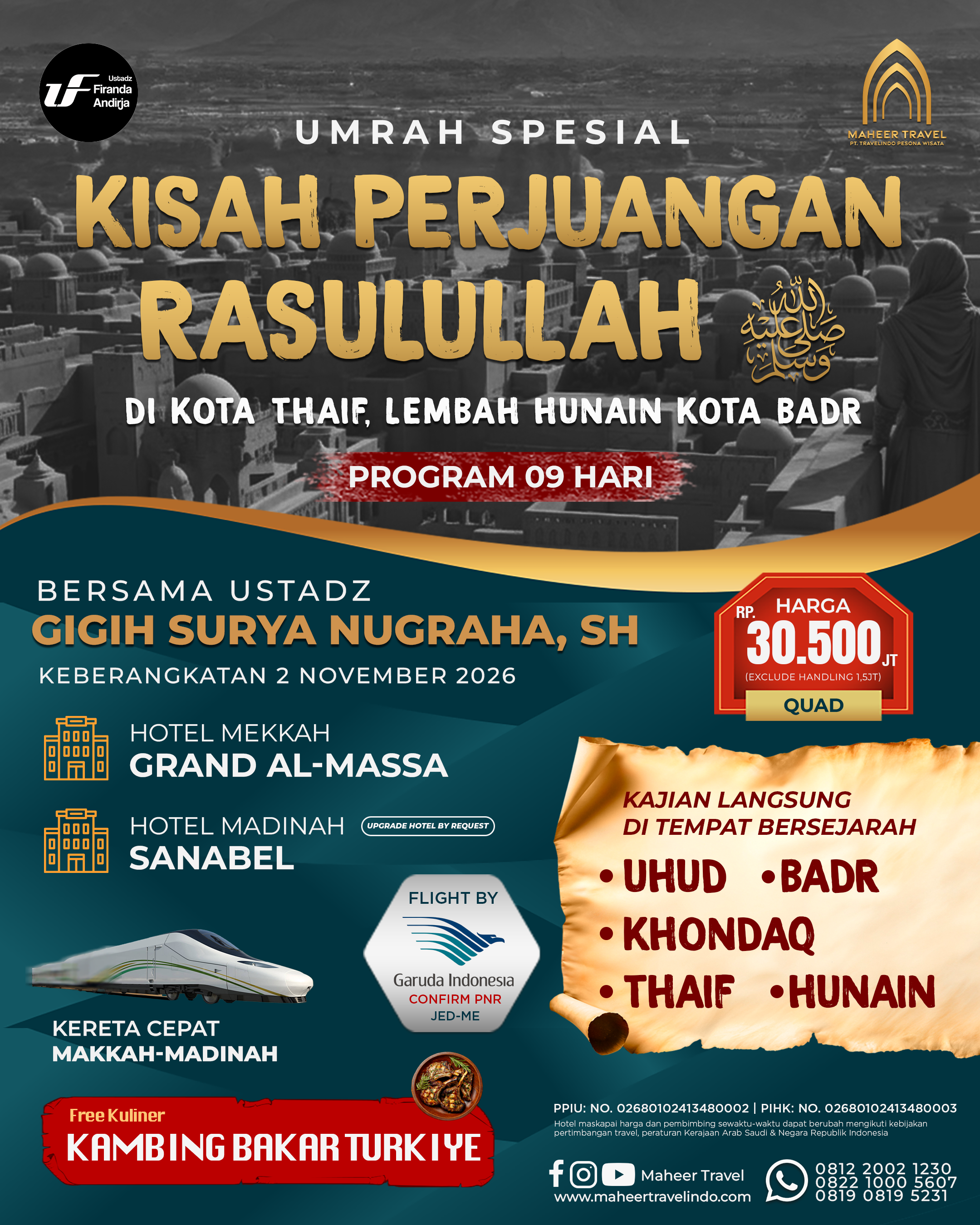 UMRAH KISAH PERJUANGAN RASULULLAH DI KOTA THOIF DAN BADR 02 NOVEMBER