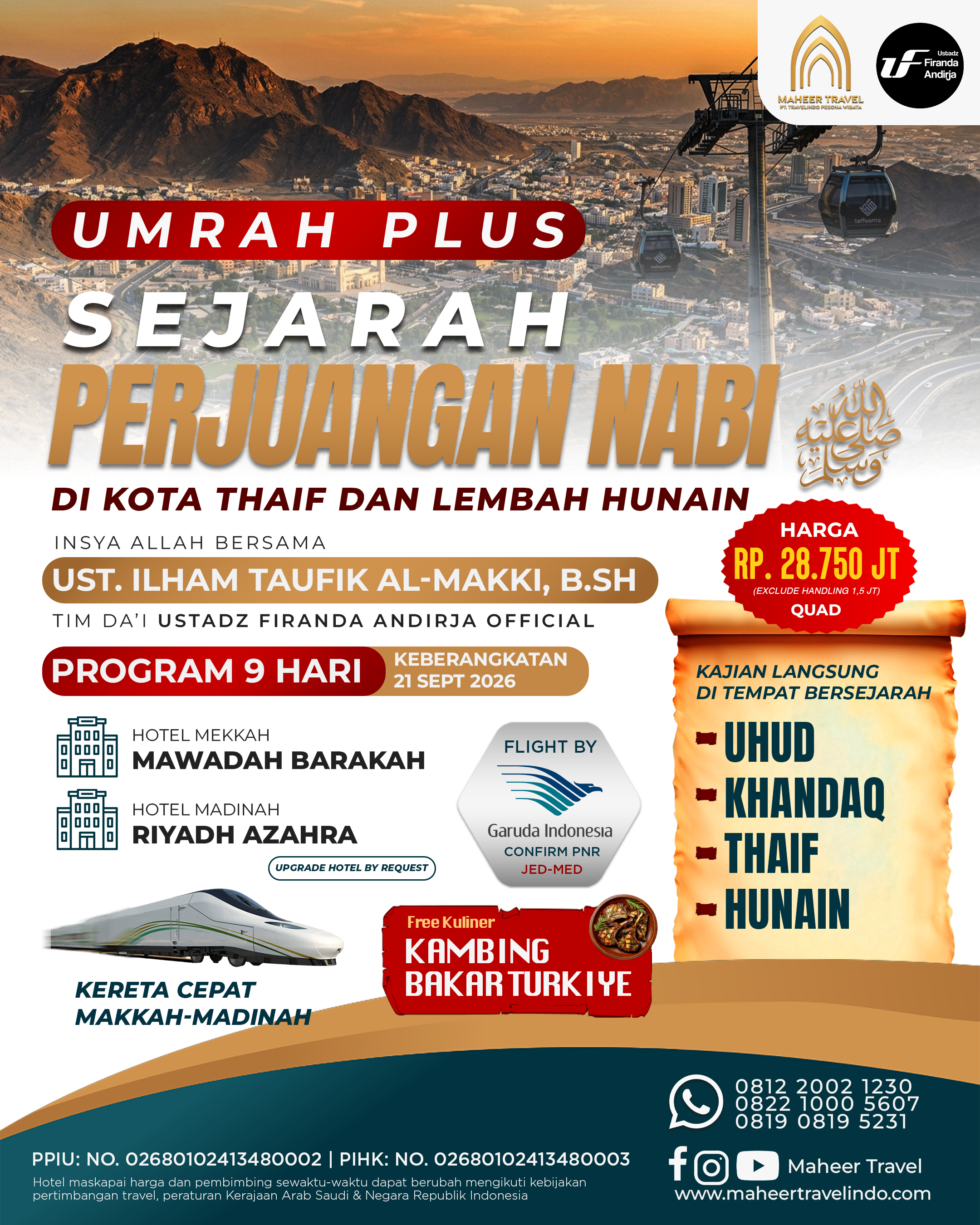 UMRAH PLUS SEJARAH PERJUANGAN NABI DI KOTA THAIF DAN LEMBAH HUNAIN 21 SEPTEMBER