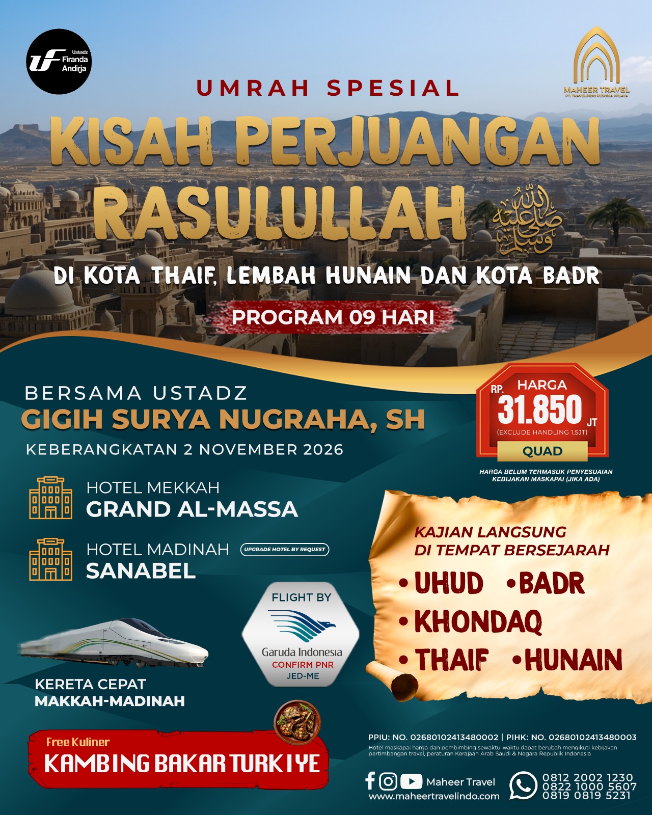 UMRAH KISAH PERJUANGAN RASULULLAH DI KOTA THOIF DAN BADR 02 NOVEMBER