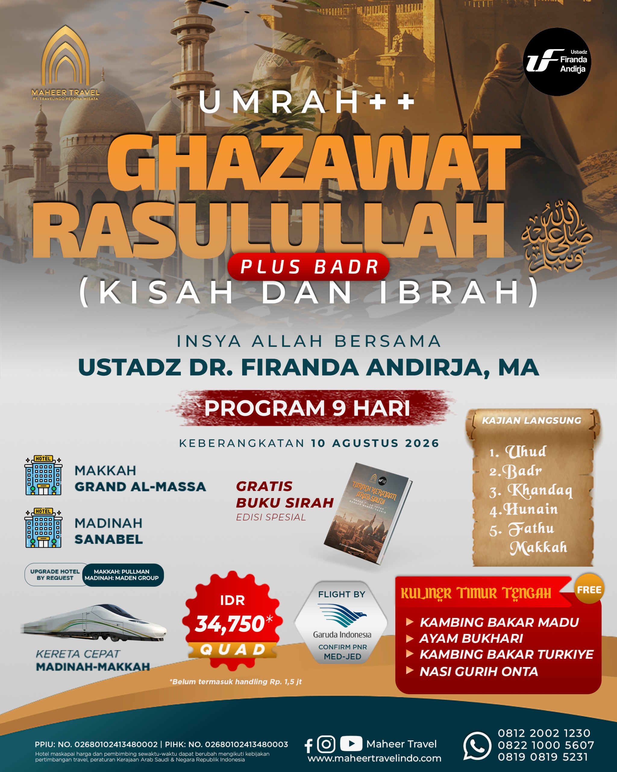 UMRAH GHAZAWAT RASULULLAH 10 AGUSTUS